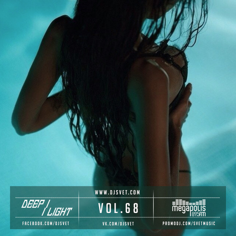 SVET - DEEP LIGHT # 68 (Megapolis FM) episode artwork