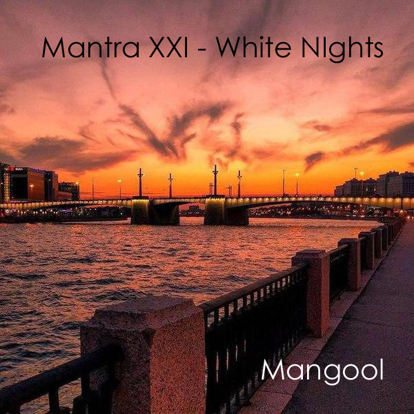 cover of episode Mantra XXI - White Nights [Anita's Birthday]