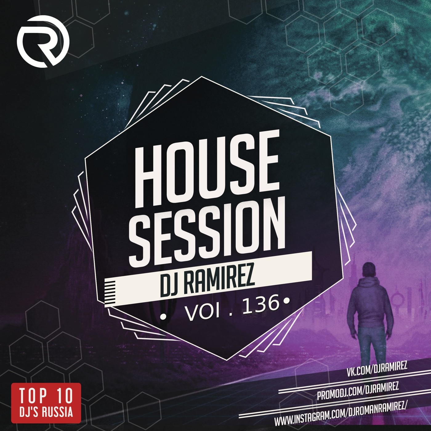 DJ Ramirez - House Session Vol.136 #136 DJ Ramirez - House Session Vol.136 #136