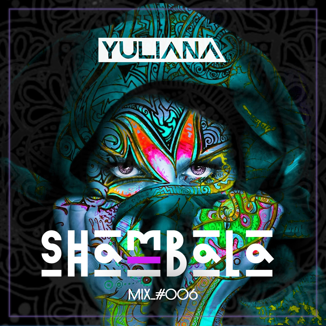 Yuliana - Shambala Mix 006 #6