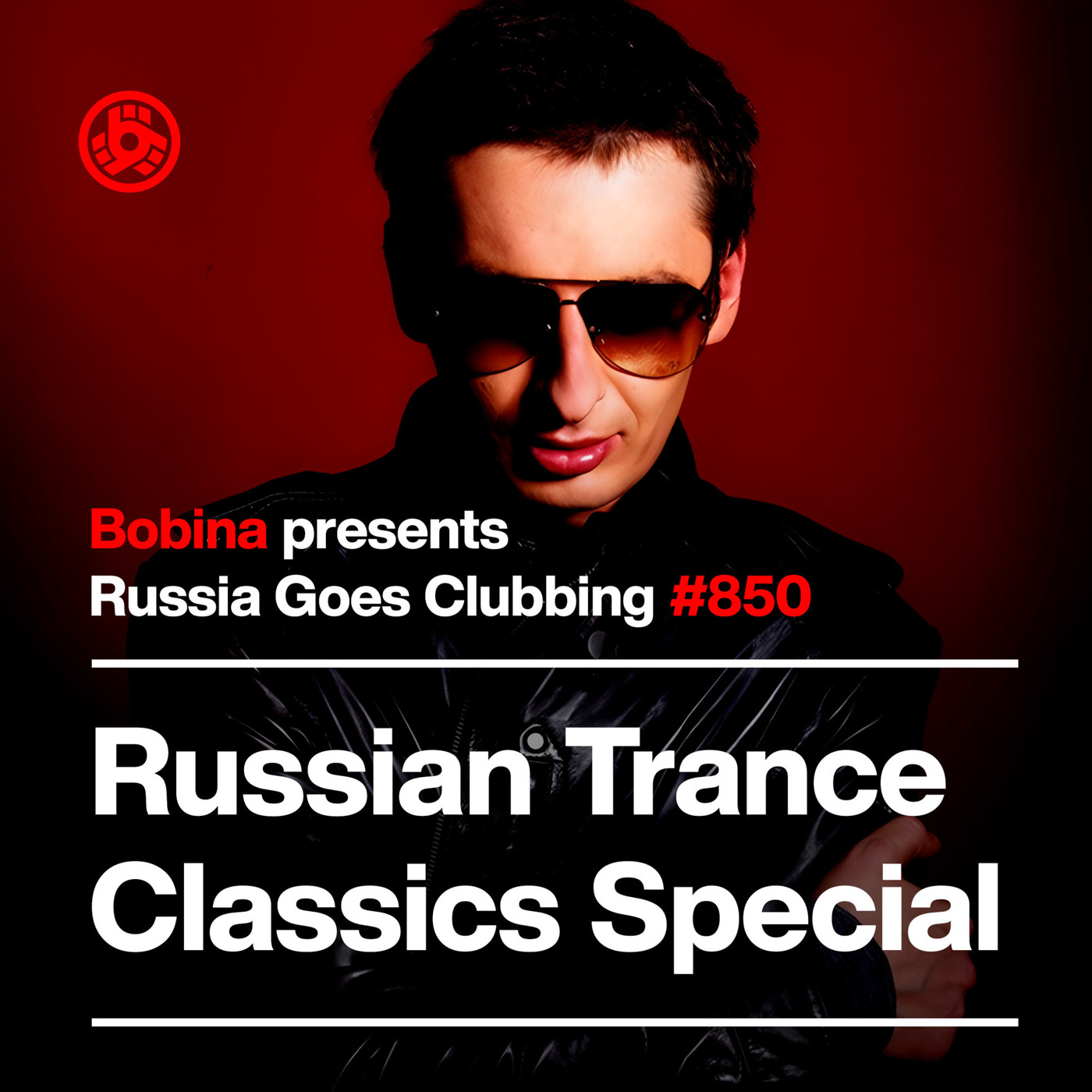 Russia Goes Clubbing (Russian Trance Classic Special) #850 episode artwork