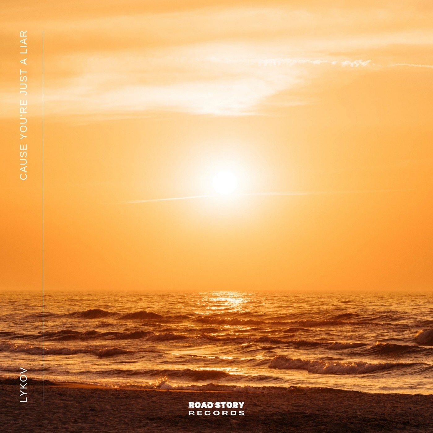Lykov - Cause you’re just a liar (Extended Mix) [Road Story Records] episode artwork