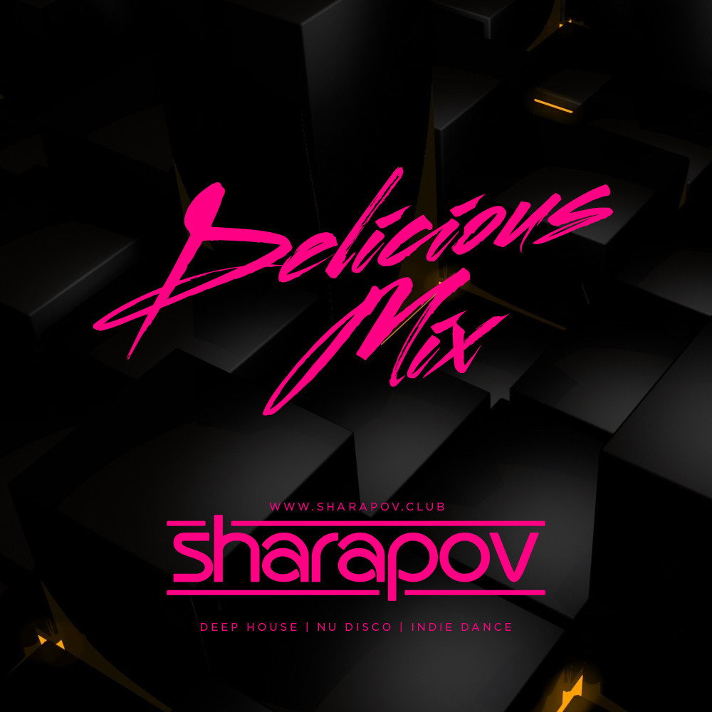 SHARAPOV - Delicious mix