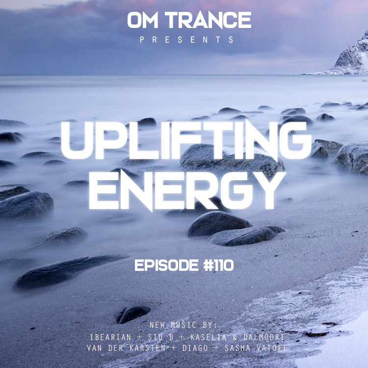 OM TRANCE - Uplifting Energy #110 #110 OM TRANCE - Uplifting Energy #110 #110