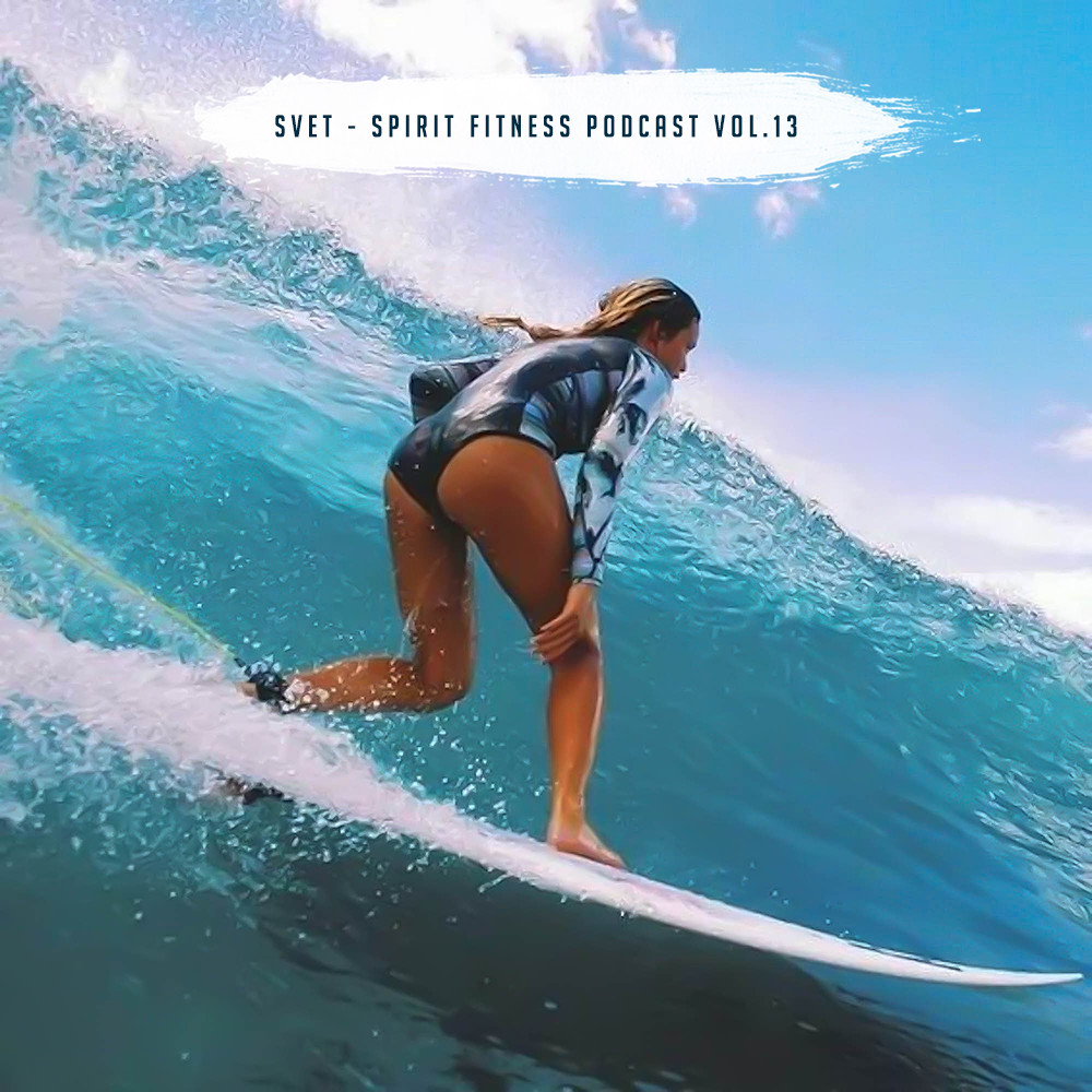 SVET - SPIRIT Fitness Podcast # 13 episode artwork