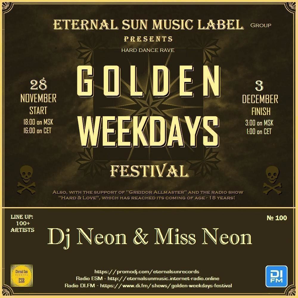 DJ Neon & Miss Neon - Eternal Sun Music Label pres. "Golden Weekdays Festival" 2025 [ESM]