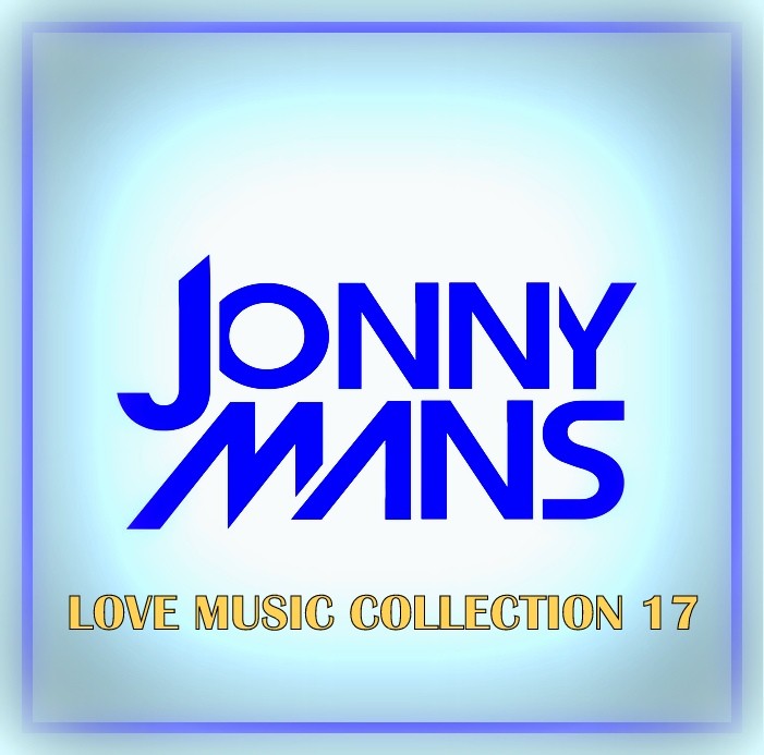 Dj Jonny Mans - Love Music Collection 17 episode artwork