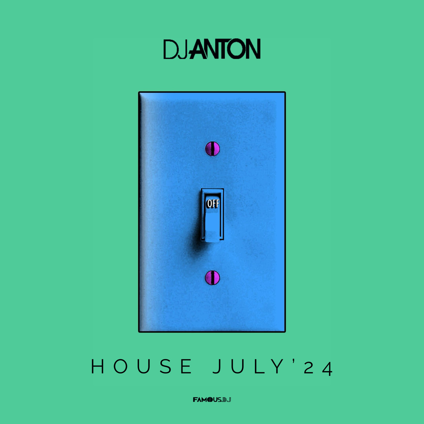 DJ ANTON - JULY 2024 (HOUSE)