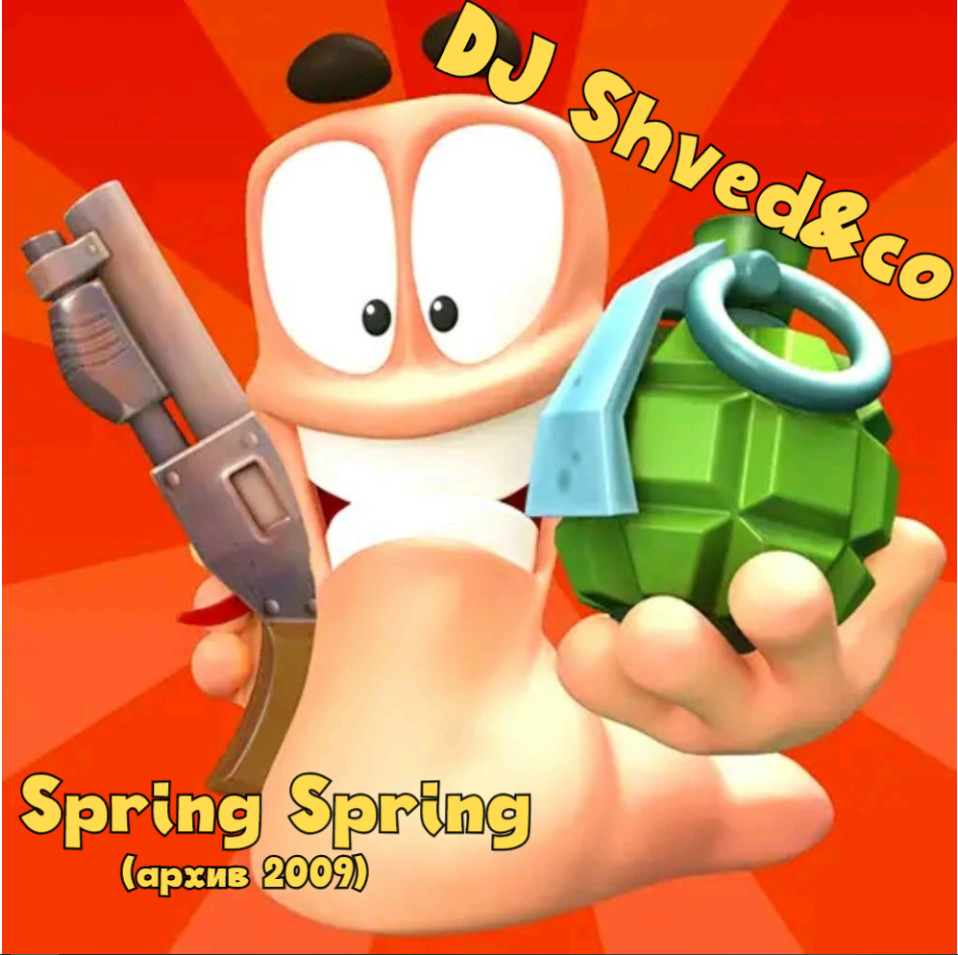 DJ Shved&co - Spring Spring DJ Shved&co - Spring Spring