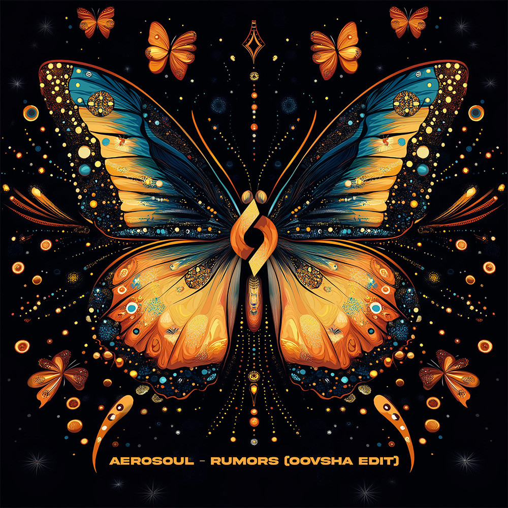 Aerosoul – Rumors (Oovsha Edit)