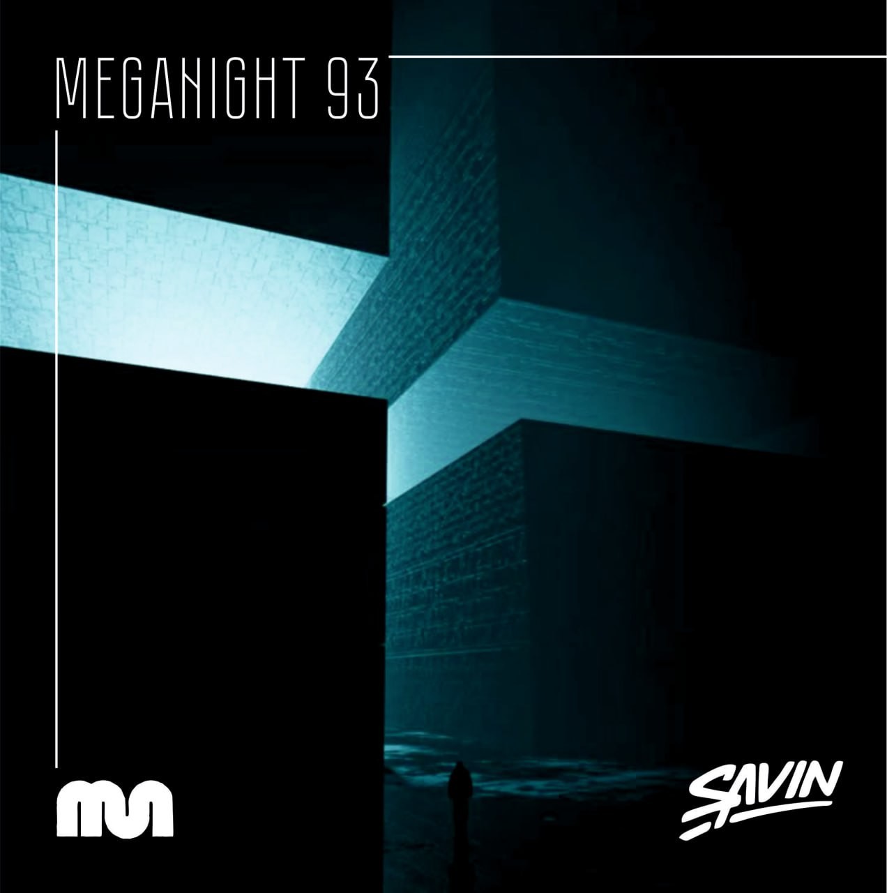 Savin - MegaNight #93 episode artwork