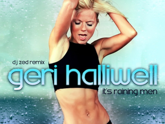 Бесплатный Digital Релиз: Geri Halliwell - It's Raining Men (DJ Zed Re...