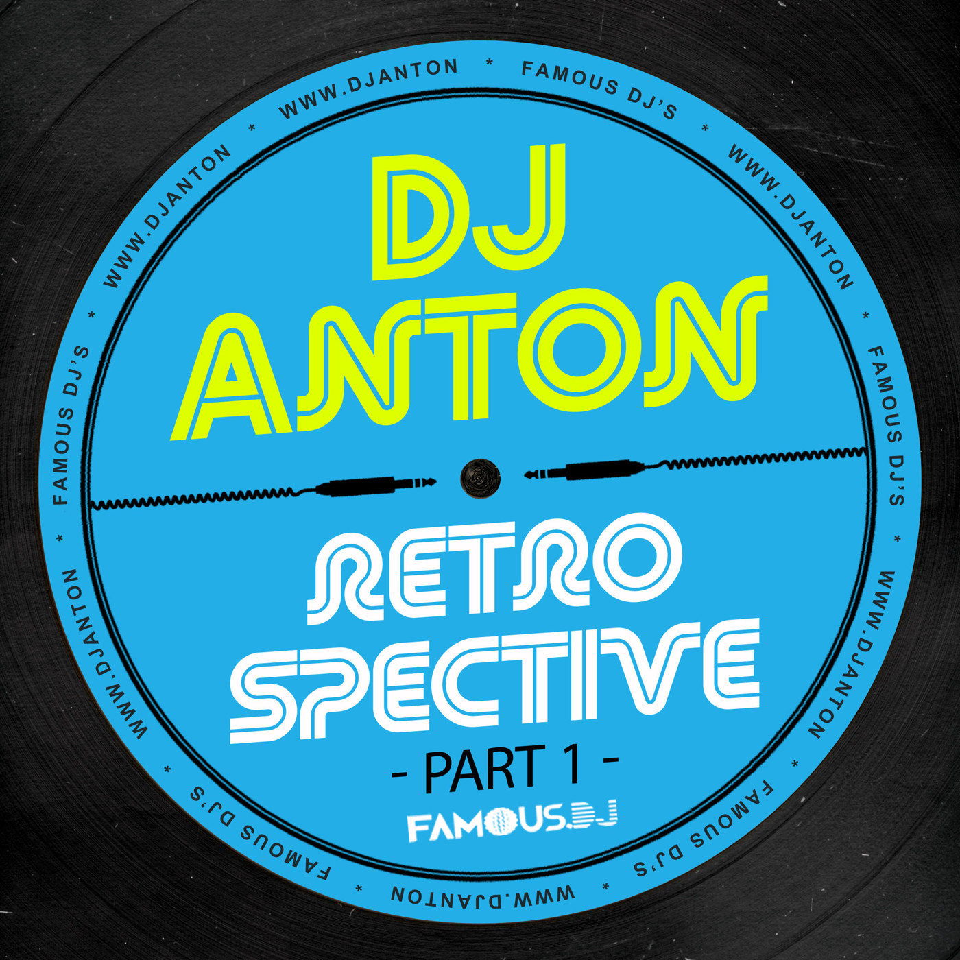 DJ ANTON -  RETROSPECTIVE (PART 1) episode artwork