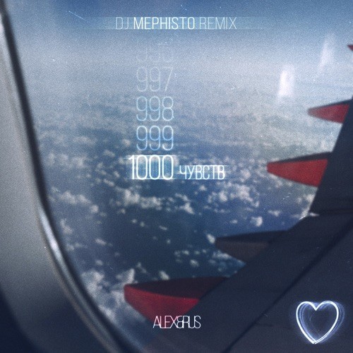 ALEX&RUS - 1000 чувств (Dj Mephisto Remix)