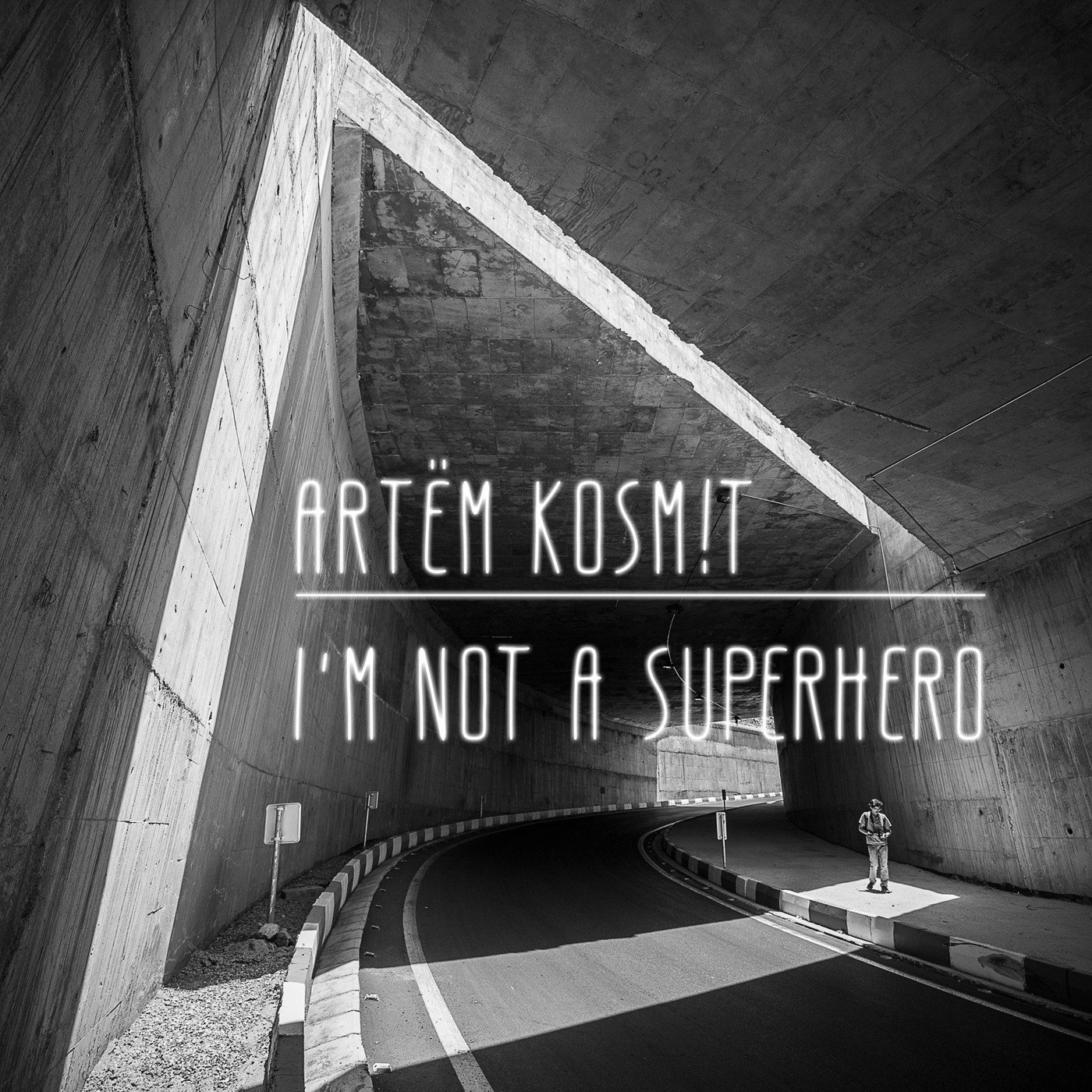 Artёm Kosm!t - I'm not a superhero