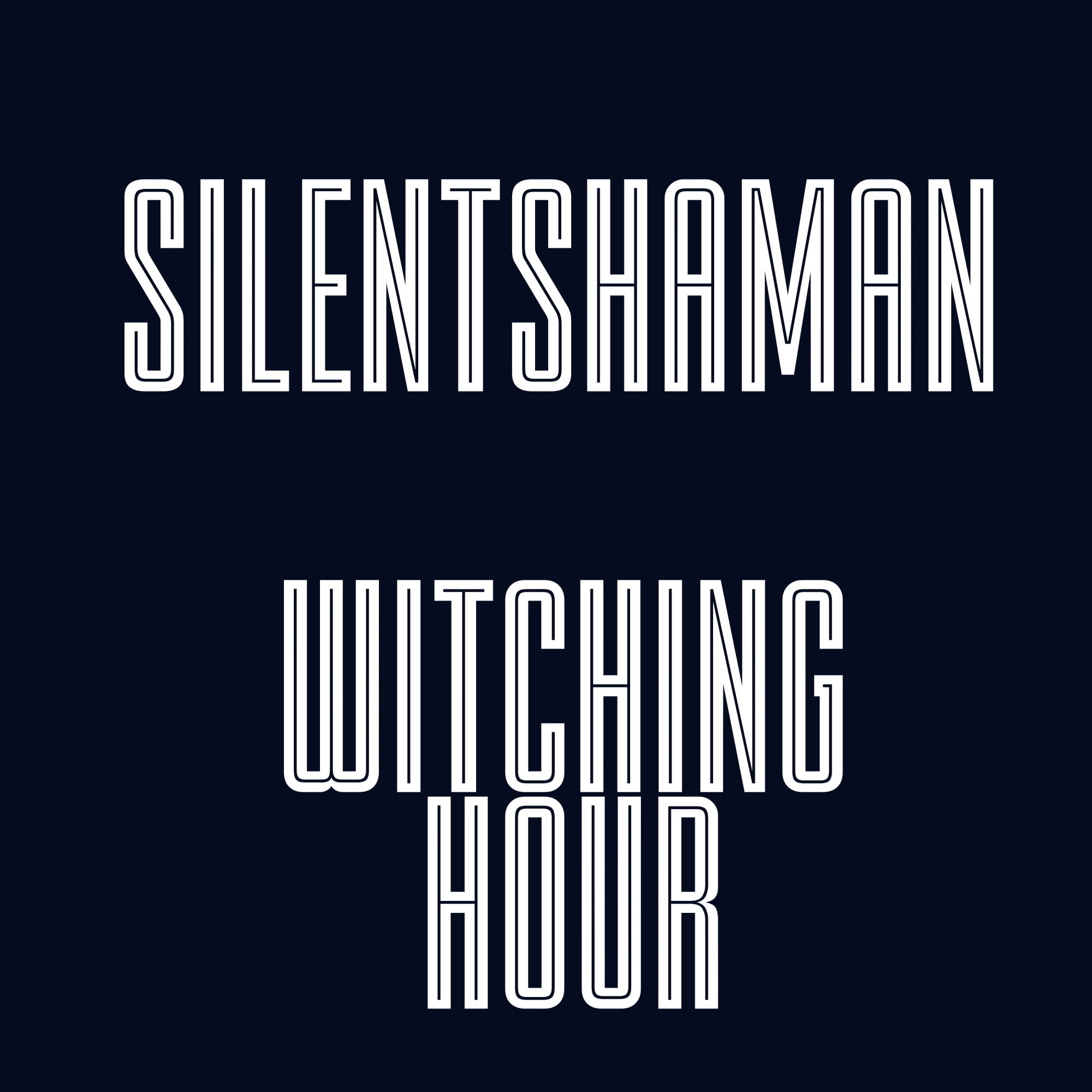 witching-hour-silentshaman