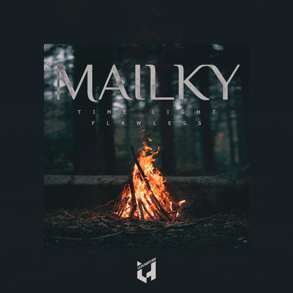 MAILKY-Flawless