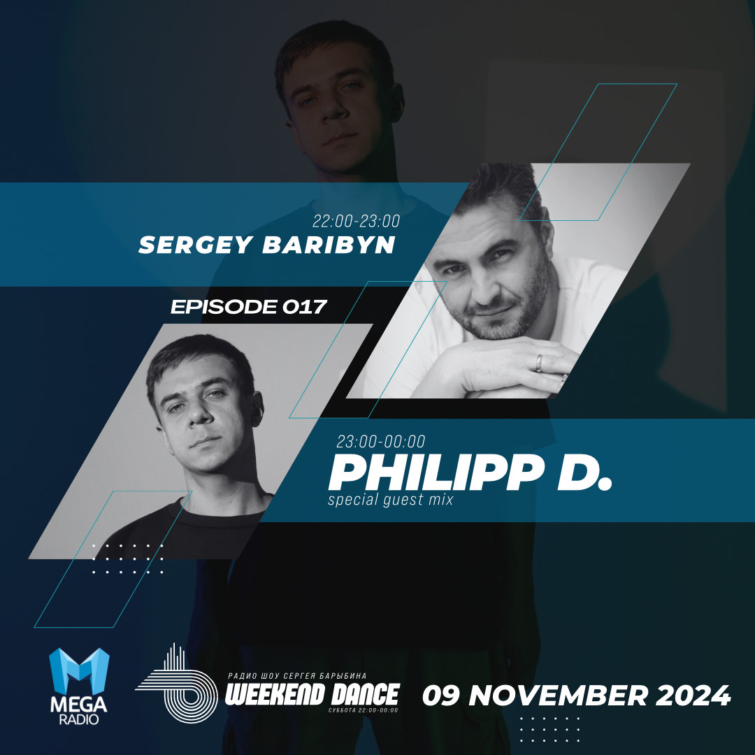 Philipp D. @ WeekenDance 2024-11-09 (Mega Radio)  mix-2 #17 episode artwork