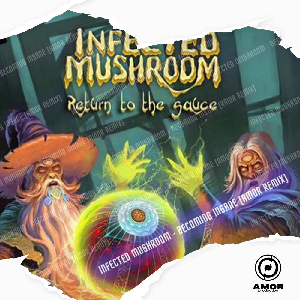 Mushroom becoming. Infected Mushroom 2022 слушать. Постер infected Mushroom becoming Insane (Remix).