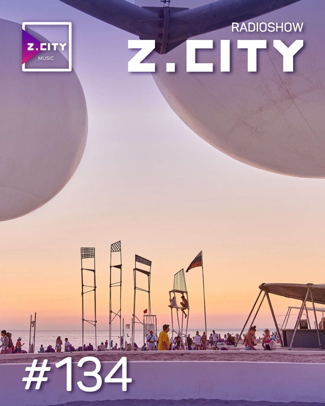 Sergey Baribyn @ Z.CITY SHOW 134 #134 episode artwork