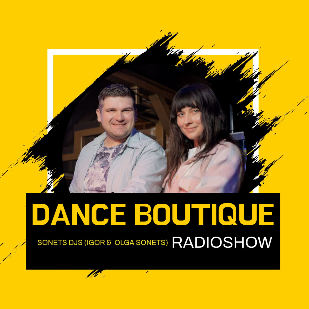 SONETS DJS - Dance Boutique [16.06.2025] Electronic Generation Radio][Радио НЕСТАНДАРТ] #7