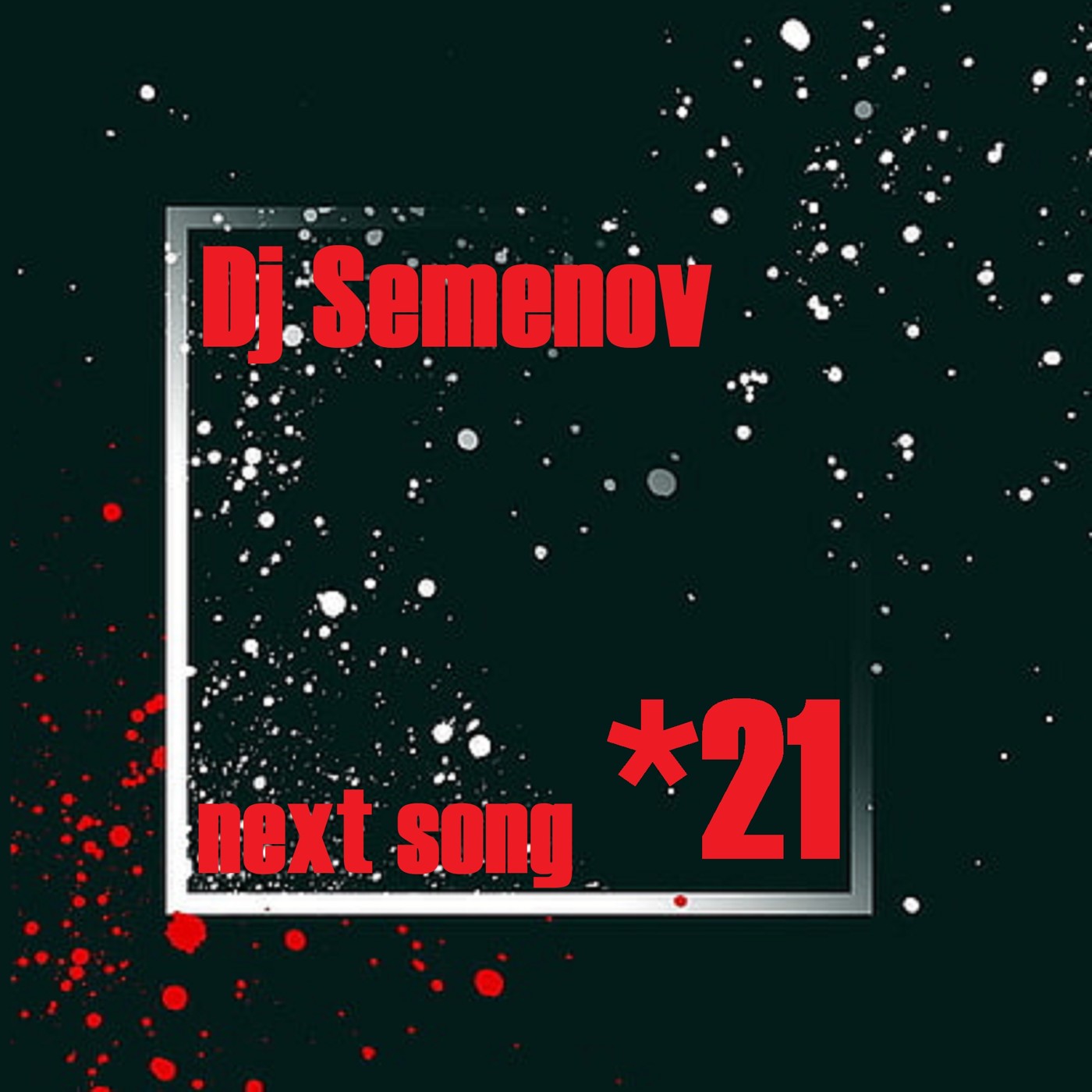 Dj Semenov - Next Song *21 episode artwork