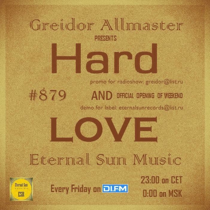 Hard & Love #879 (Guest Mix) (ESM Show) on[DI-FM] - Mixed by Happyalex (23.08.2024) [Eternal Sun Music / ESM] #879