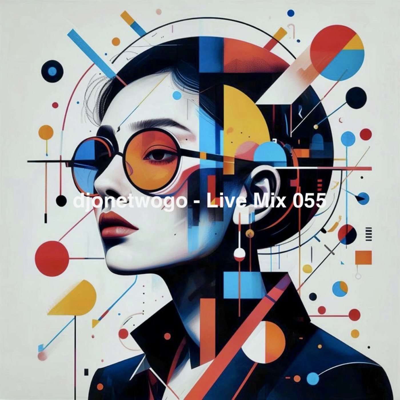 djonetwogo - Live Mix 055
