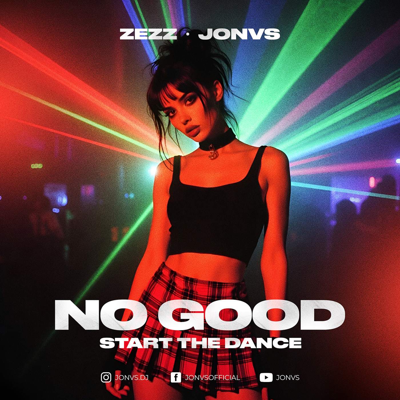ZEZZ, JONVS - No Good (Start the Dance) episode artwork