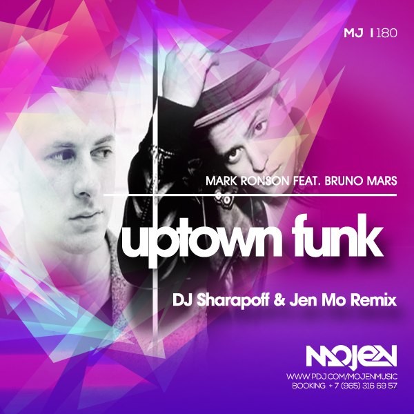 Mark Ronson feat. Bruno Mars - Uptown Funk (DJ Sharapoff & Jen Mo Remix) episode artwork