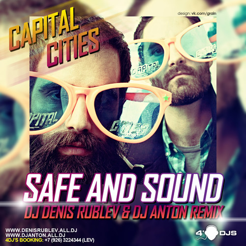 Capital Cities - Safe and Sound (DJ Denis RUBLEV & DJ ANTON Remix) FREE episode artwork