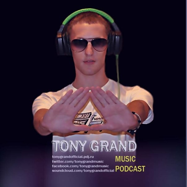 Tony Grand Music Podcast
