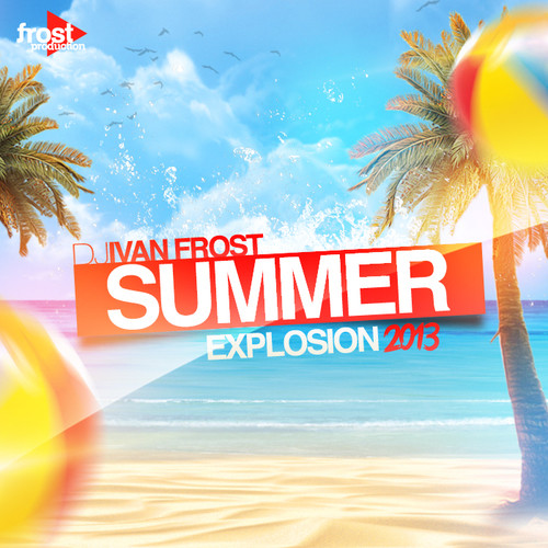 Dj Ivan Frost - Summer Explosion 2013 episode artwork