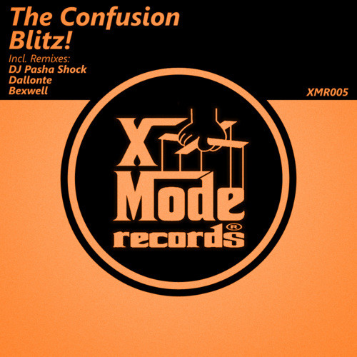The Confusion - Blitz! (Dj Pasha Shock Remix) episode artwork