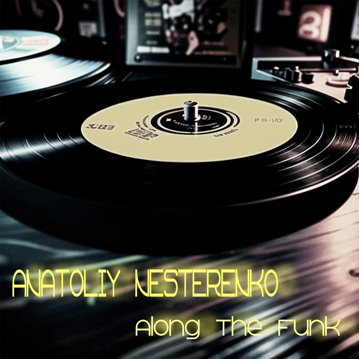 Anatoliy Nesterenko-Along The Funk