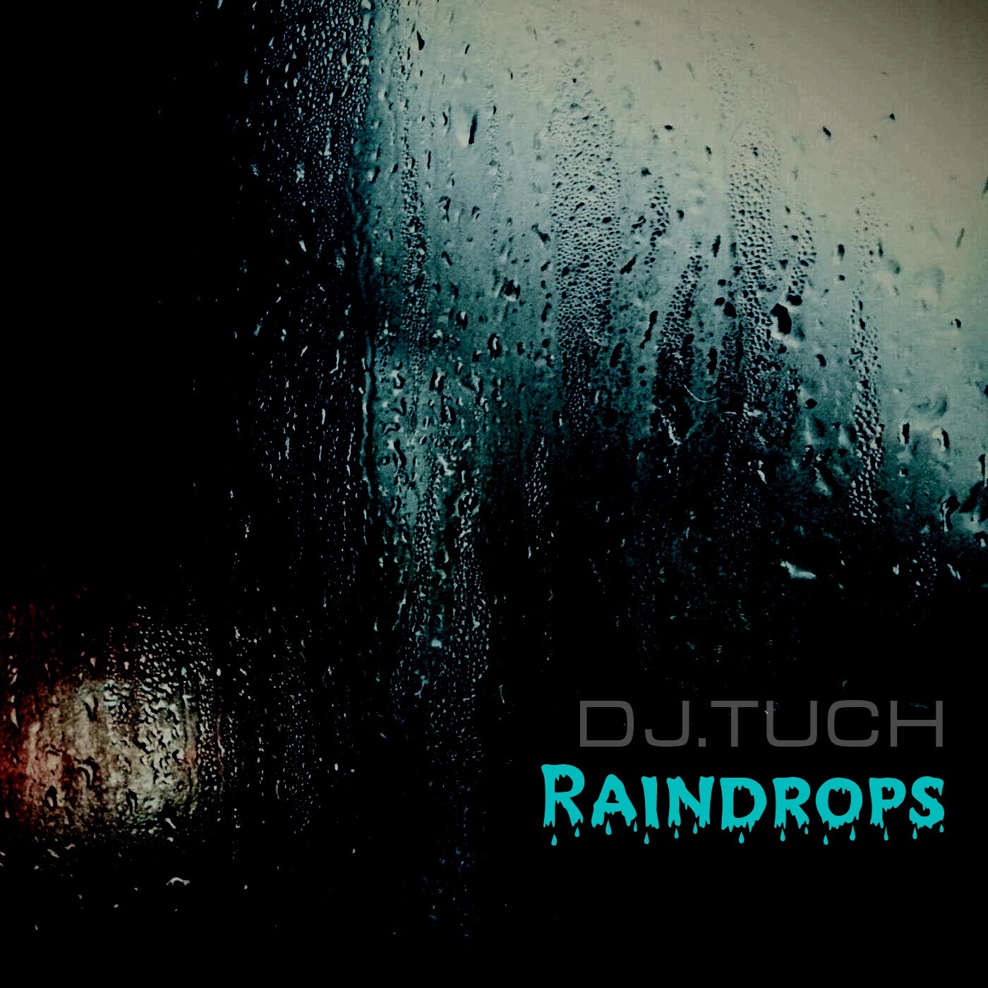 DJ.Tuch - Raindrops