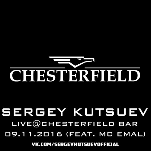Sergey Kutsuev - Live@Chesterfield Bar 09.11.2016 (feat. Mc Emal) part 2 episode artwork