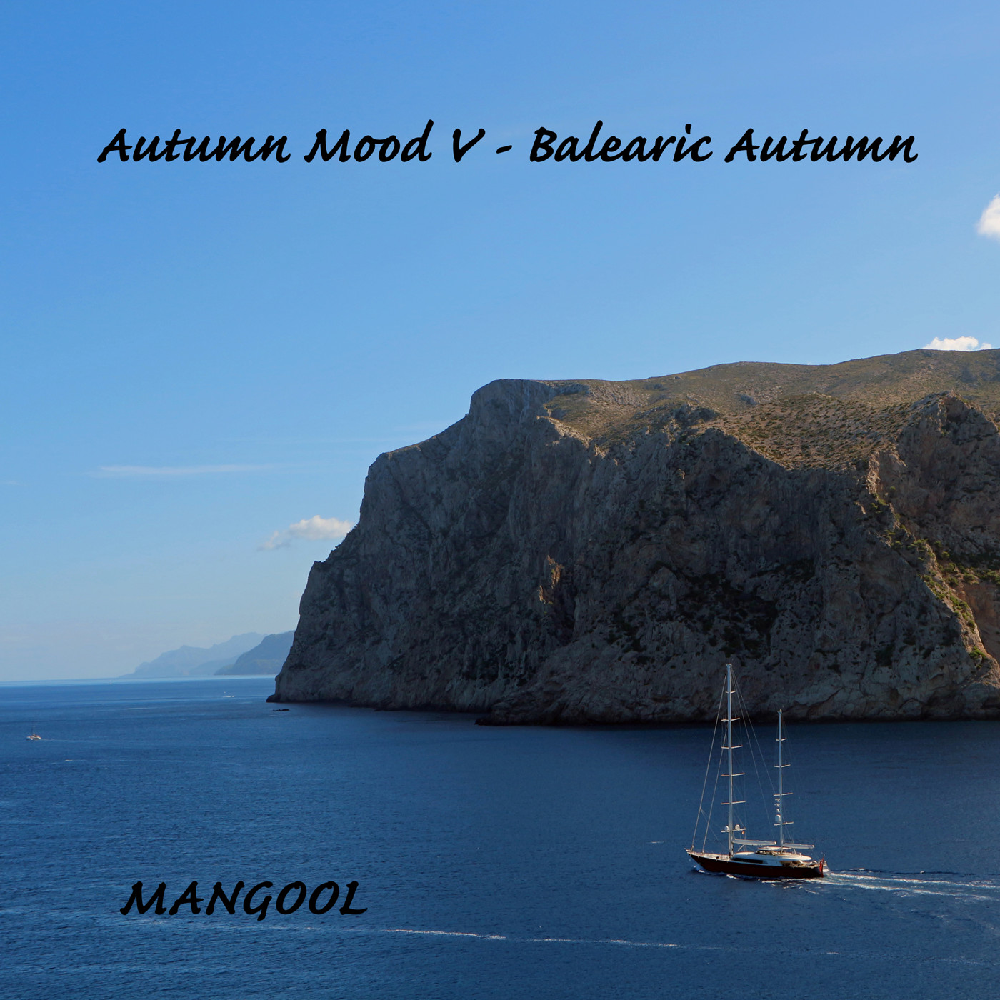 cover of episode Autumn Mood V - Baleares Autumn [2018]