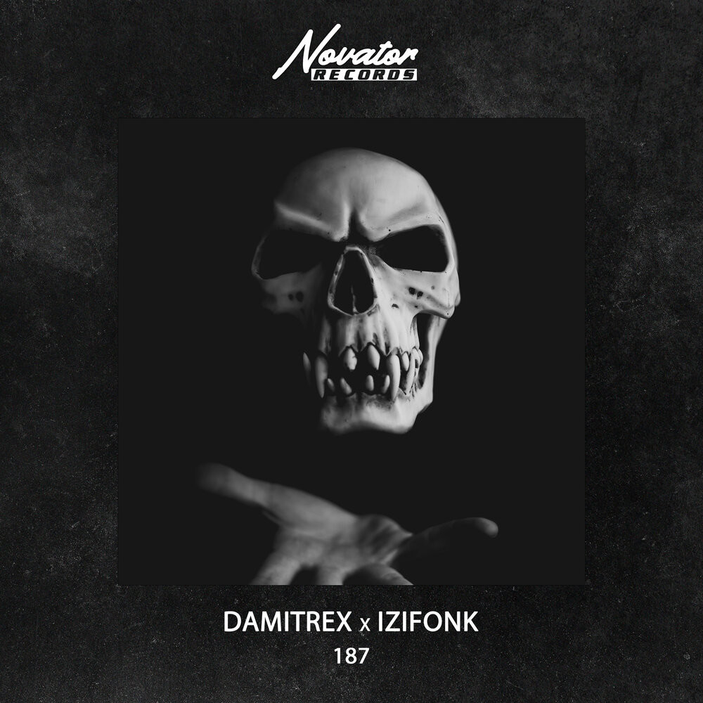 Damitrex & IZIFONK - 187