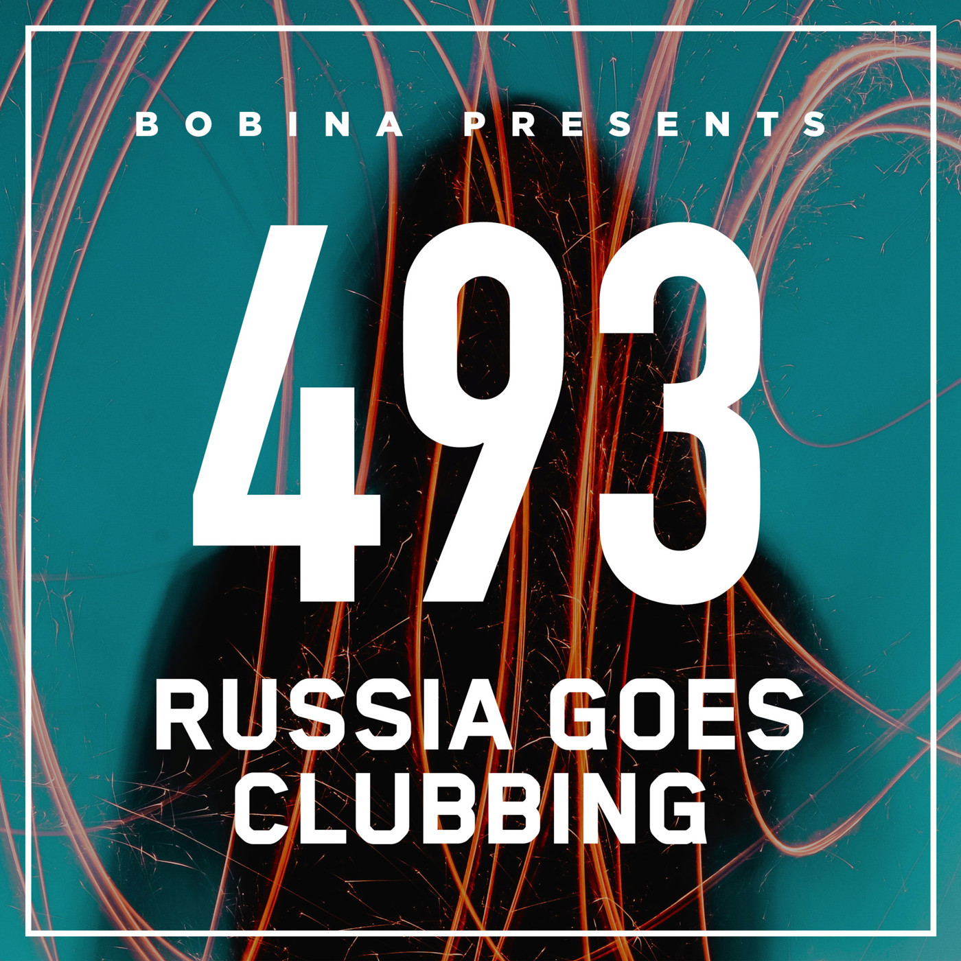 Bobina – Nr. 493 Russia Goes Clubbing (Rus)