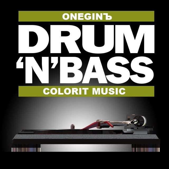 ONEGINЪ - COLORIT MUSIC 3 (Drum & Bass Mix) – DJ ONEGINЪ