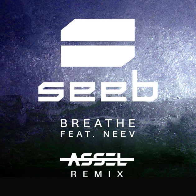 Breathe blu. Seeb Neev Breathe. Seeb Breathe ft Neev. Breathe Seeb Neev год. Seeb Breathe клип.