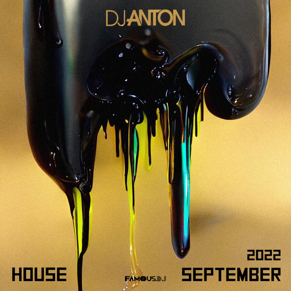 DJ ANTON - SEPTEMBER 2022 (HOUSE) episode artwork
