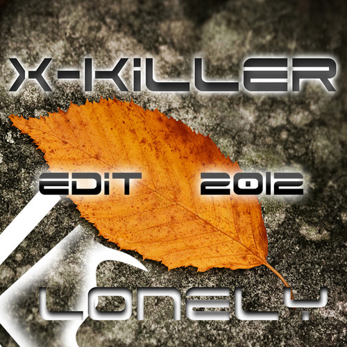 X-Killer - Lonely (edit 2012) episode artwork