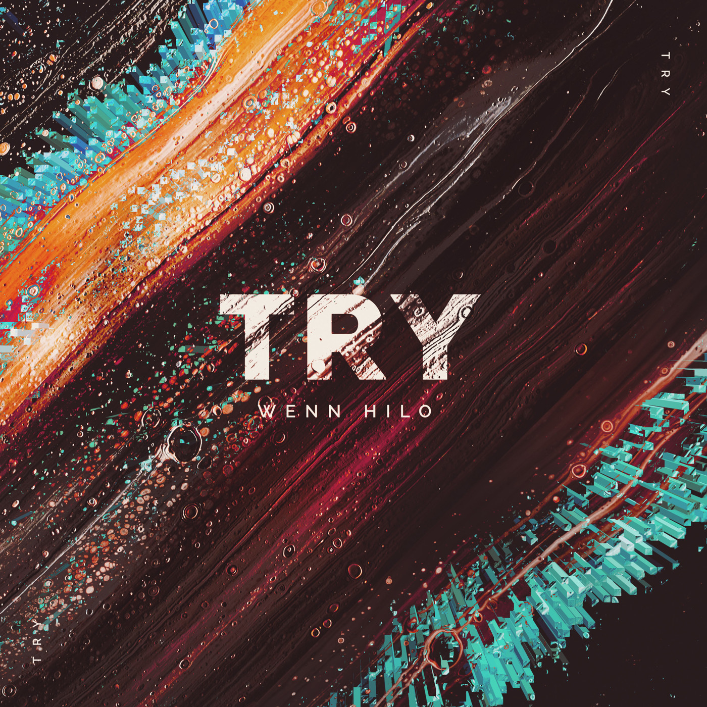 Wenn Hilo - Try