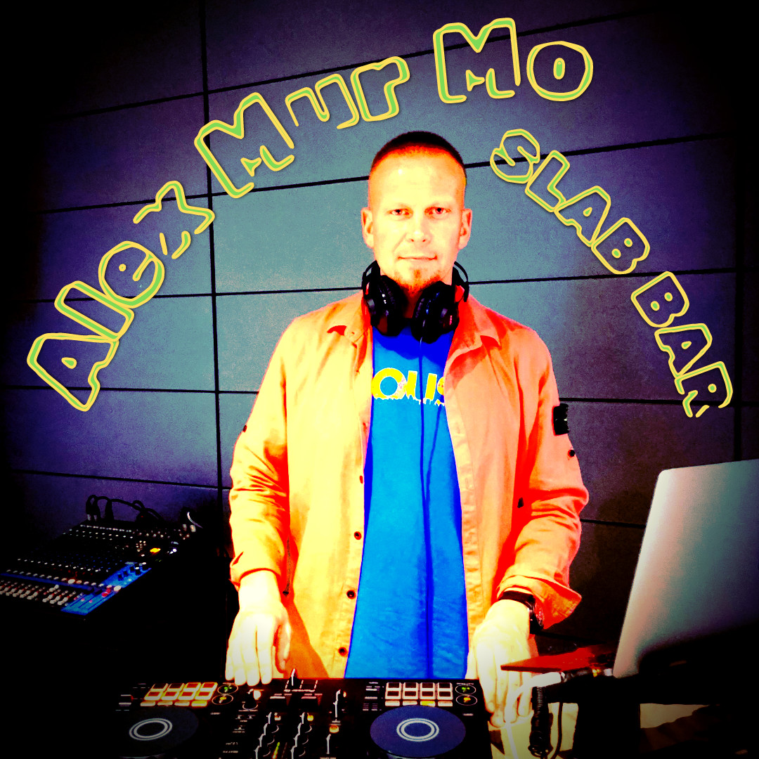 Alex Mur Mo - Live Mix in Slab Bar 01.08.26 episode artwork