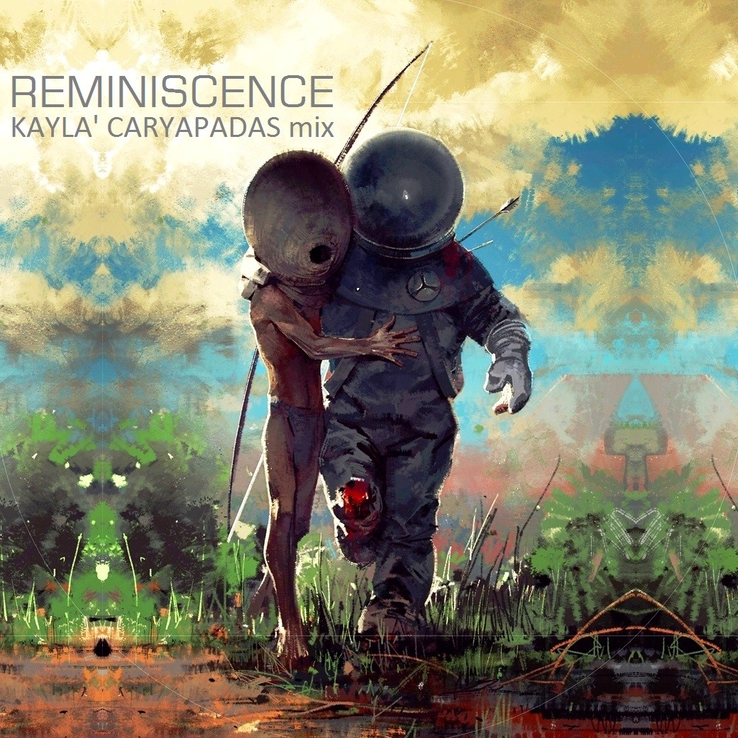 Kayla' Caryapadas mix - REMINISCENCE episode artwork