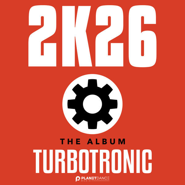 TurboTronic -The Album mix 2026 episode artwork