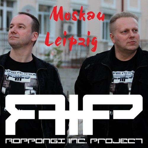 R.I.P. (Roppongi Inc. Project) - Moskau Leipzig episode artwork