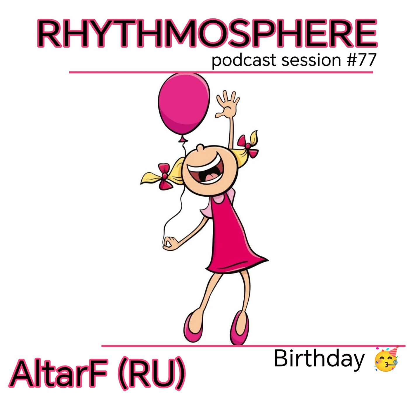 AltarF (RU) - RhythmoSphere # 70 ( birthday ) #70 episode artwork